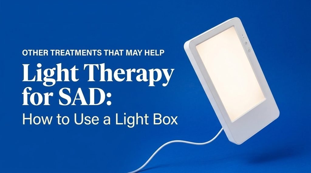 Light Therapy for SAD